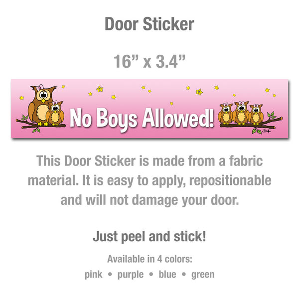 NO BOYS ALLOWED! Door Sticker